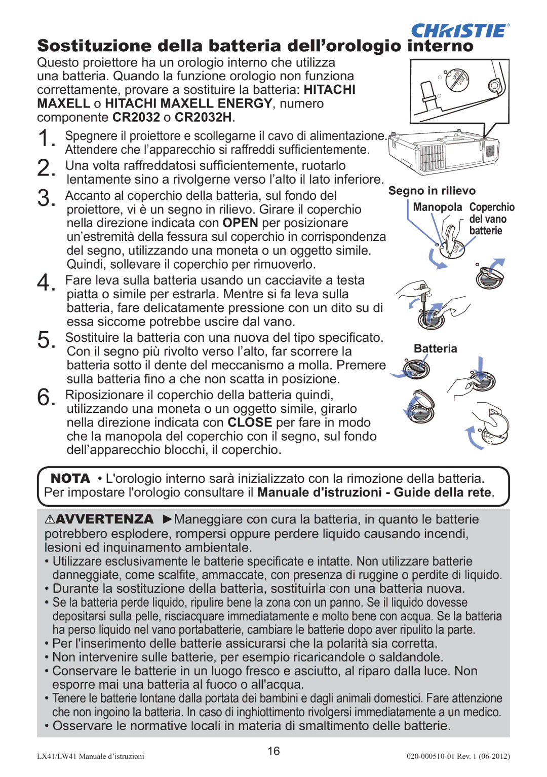 Christie Digital Systems LW41 setup guide Sostituzione della batteria dell’orologio interno 