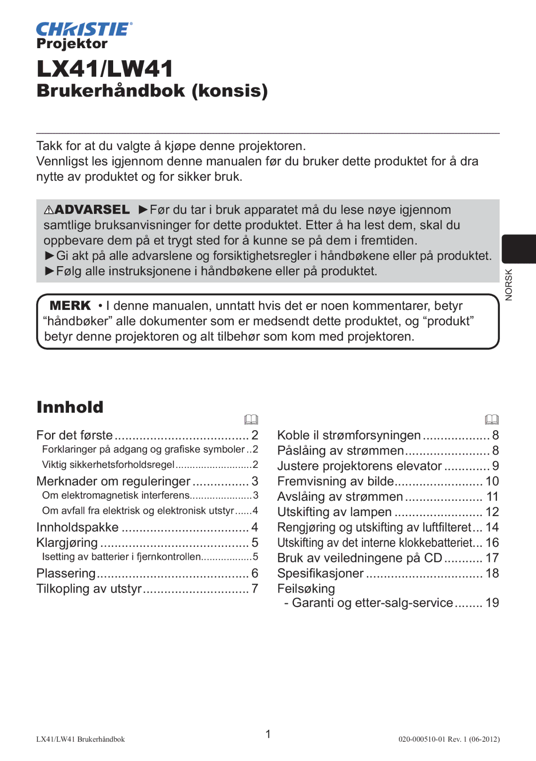 Christie Digital Systems LW41 Innhold, Merknader om reguleringer Fremvisning av bilde, Bruk av veiledningene på CD 