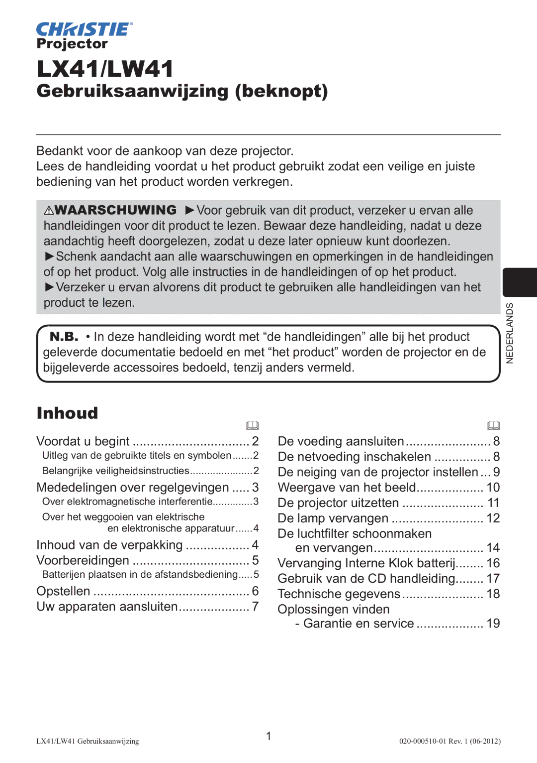 Christie Digital Systems LW41 setup guide Inhoud, Mededelingen over regelgevingen, Weergave van het beeld 