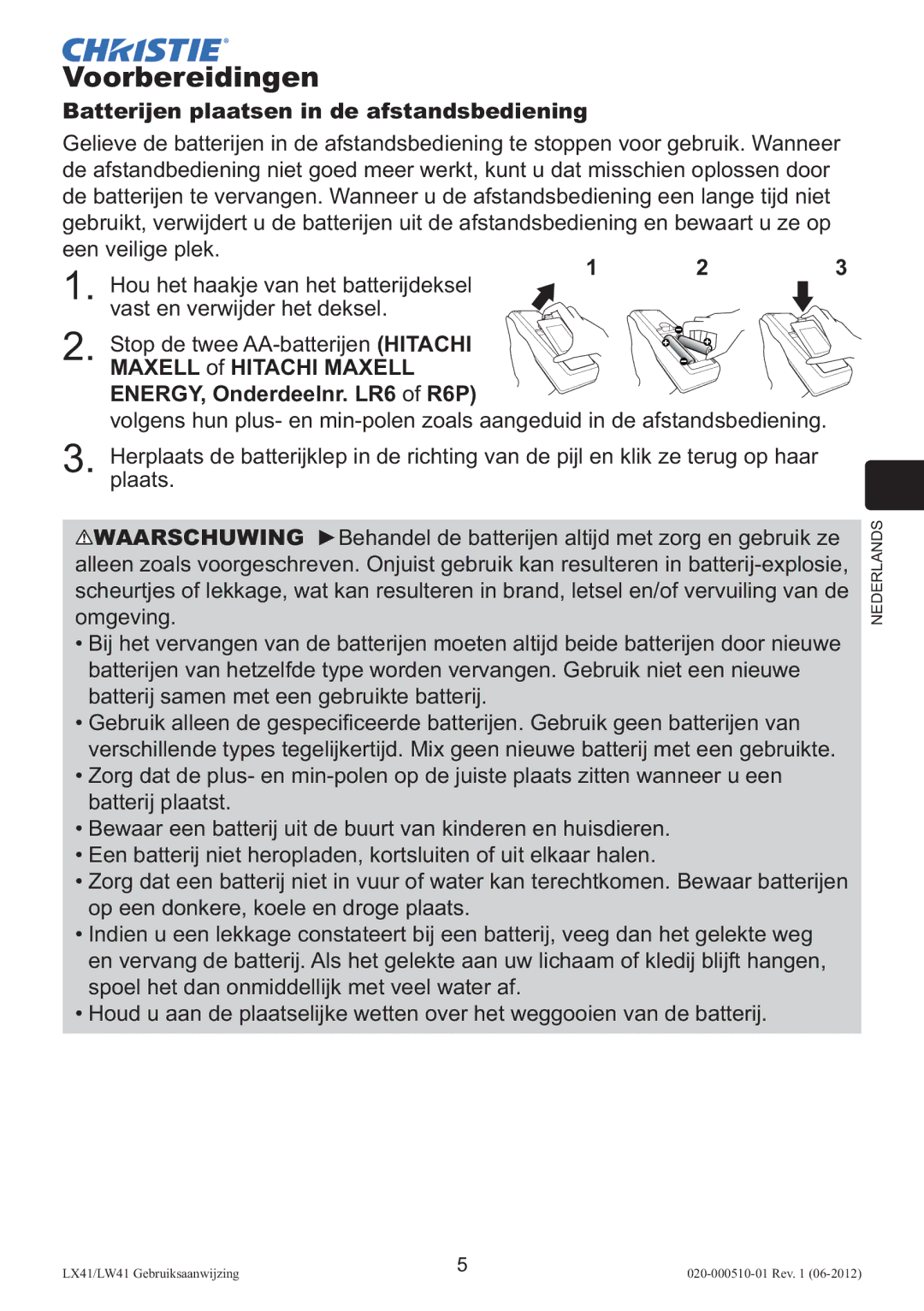 Christie Digital Systems LW41 setup guide Voorbereidingen, Batterijen plaatsen in de afstandsbediening 