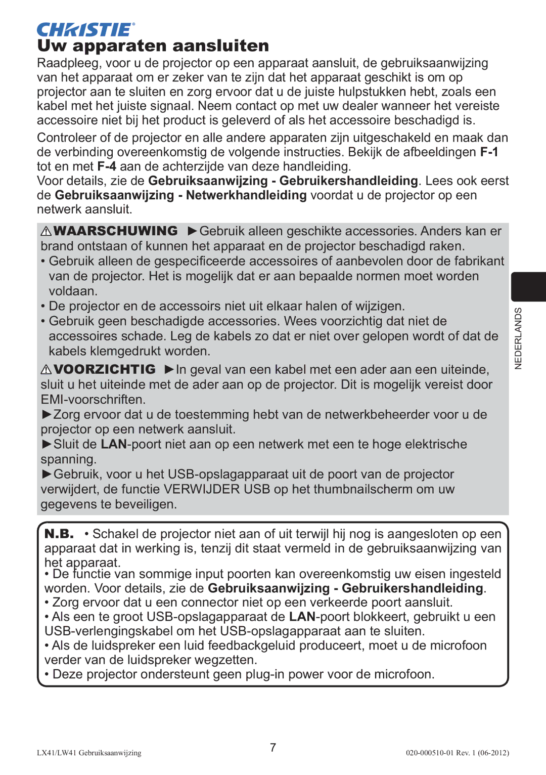 Christie Digital Systems LW41 setup guide Uw apparaten aansluiten 