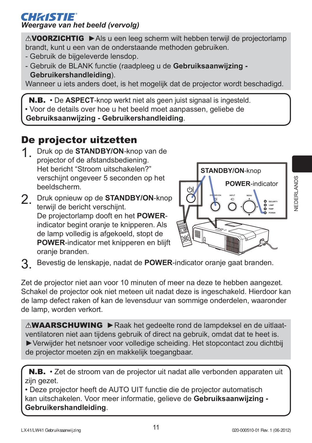 Christie Digital Systems LW41 De projector uitzetten, Weergave van het beeld vervolg, Gebruikershandleiding, Beeldscherm 