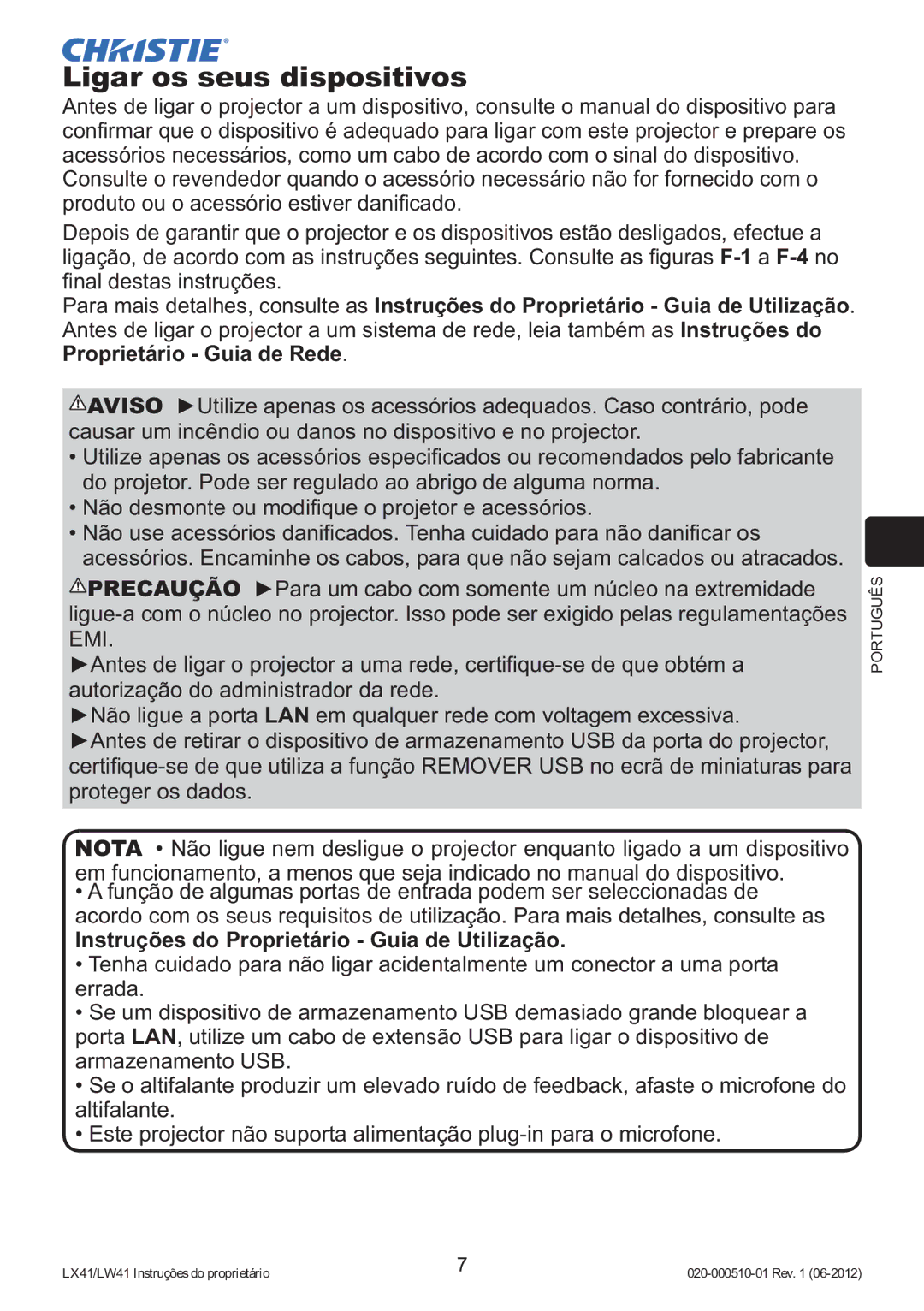 Christie Digital Systems LW41 setup guide Ligar os seus dispositivos, Instruções do Proprietário Guia de Utilização 