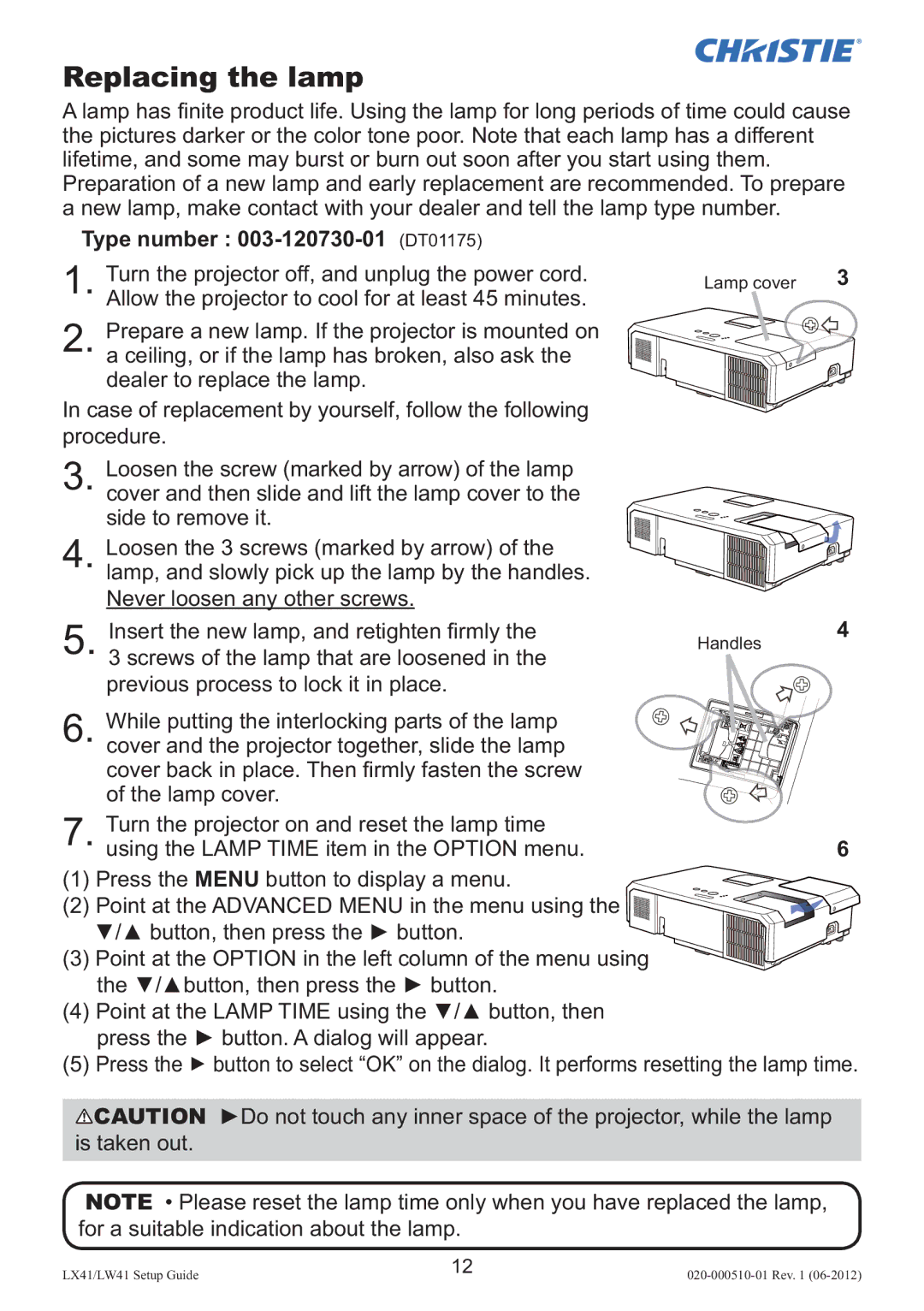 Christie Digital Systems LW41 setup guide Replacing the lamp, Type number 003-120730-01 DT01175 