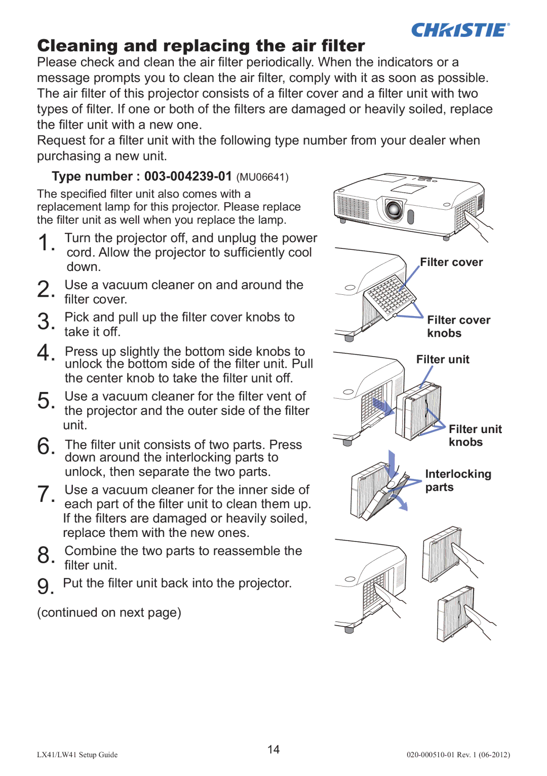 Christie Digital Systems LW41 setup guide Cleaning and replacing the air ﬁlter, Type number 003-004239-01 MU06641 