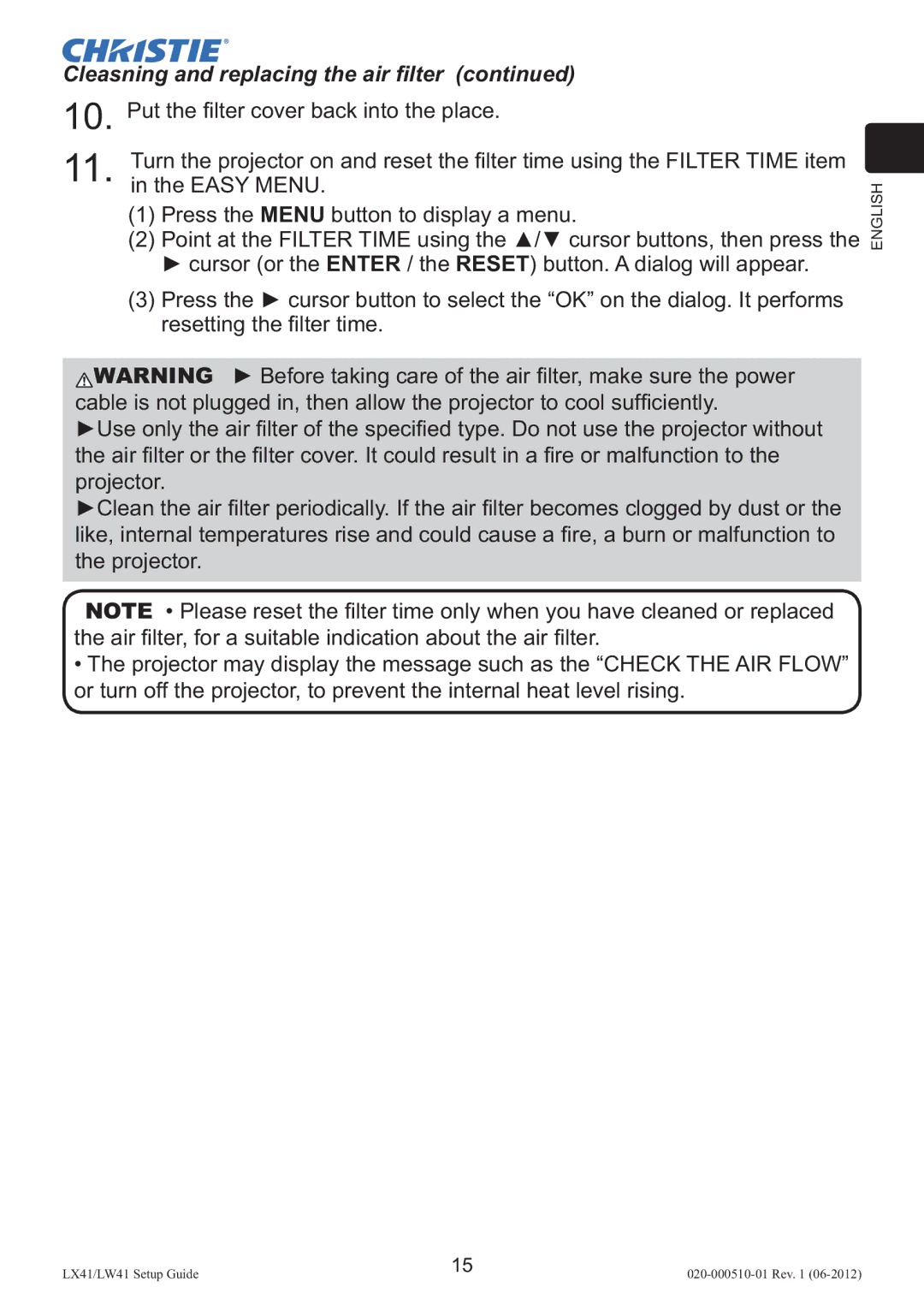 Christie Digital Systems LW41 setup guide Cleasning and replacing the air ﬁlter 