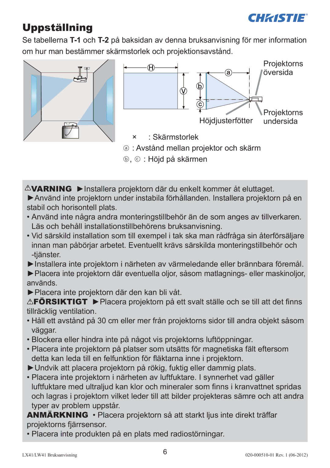 Christie Digital Systems LW41 setup guide Uppställning 