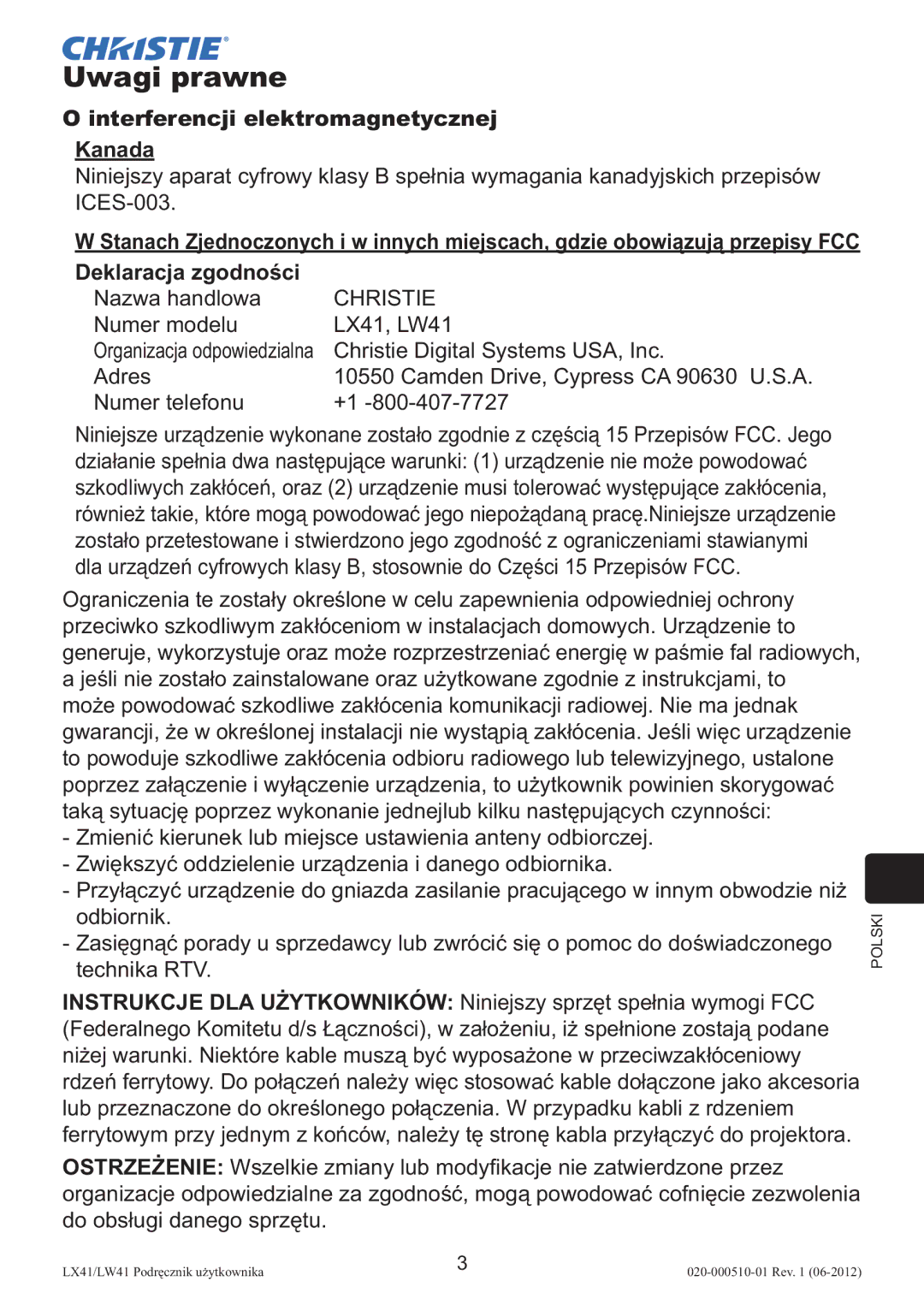 Christie Digital Systems LW41 setup guide Uwagi prawne, Interferencji elektromagnetycznej Kanada, Deklaracja zgodności 