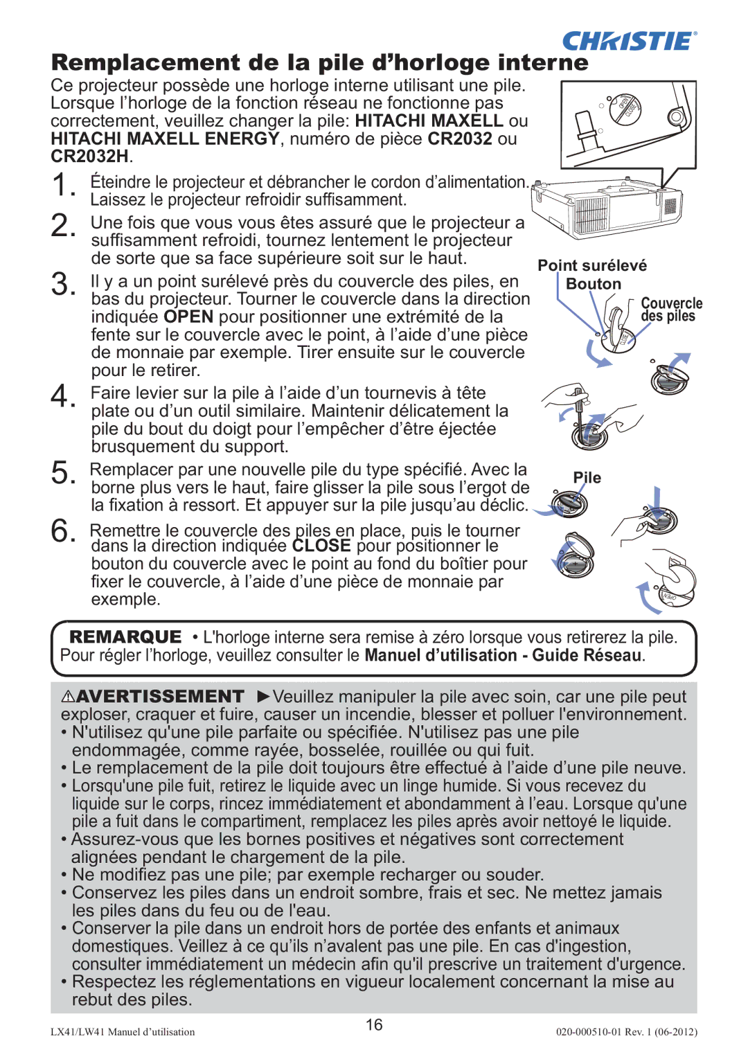 Christie Digital Systems LW41 setup guide Remplacement de la pile d’horloge interne 