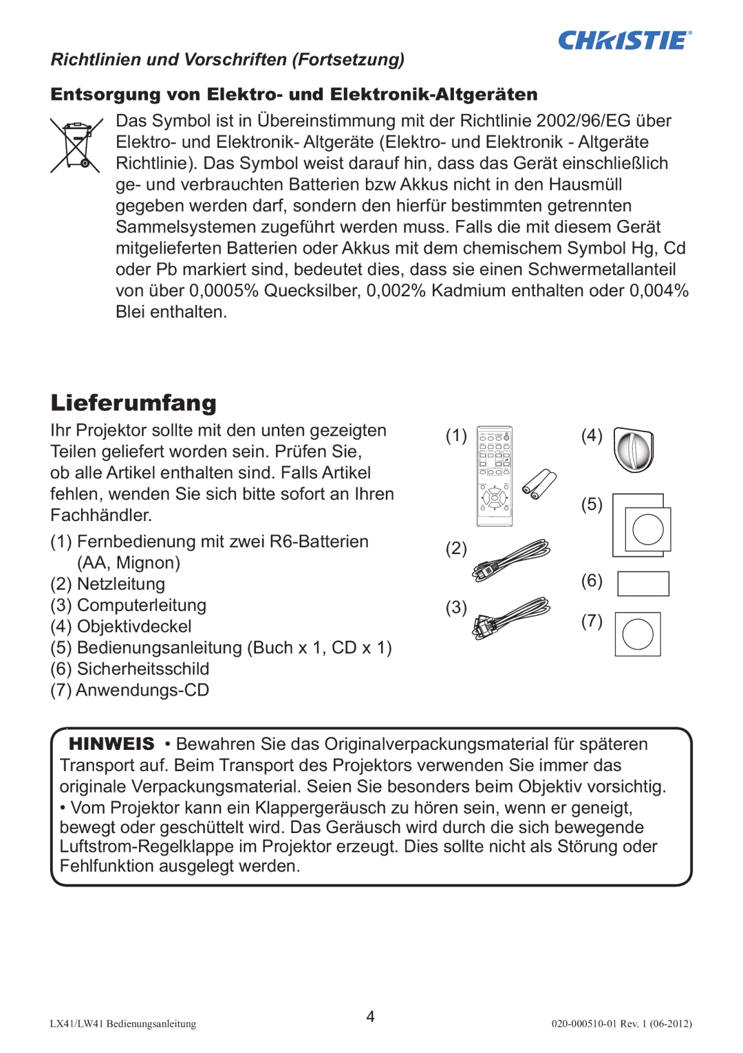 Christie Digital Systems LW41 setup guide Lieferumfang, Richtlinien und Vorschriften Fortsetzung 