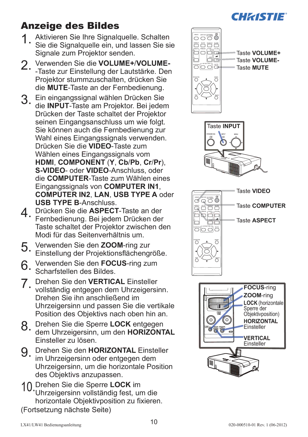 Christie Digital Systems LW41 setup guide Anzeige des Bildes, Taste Volume 