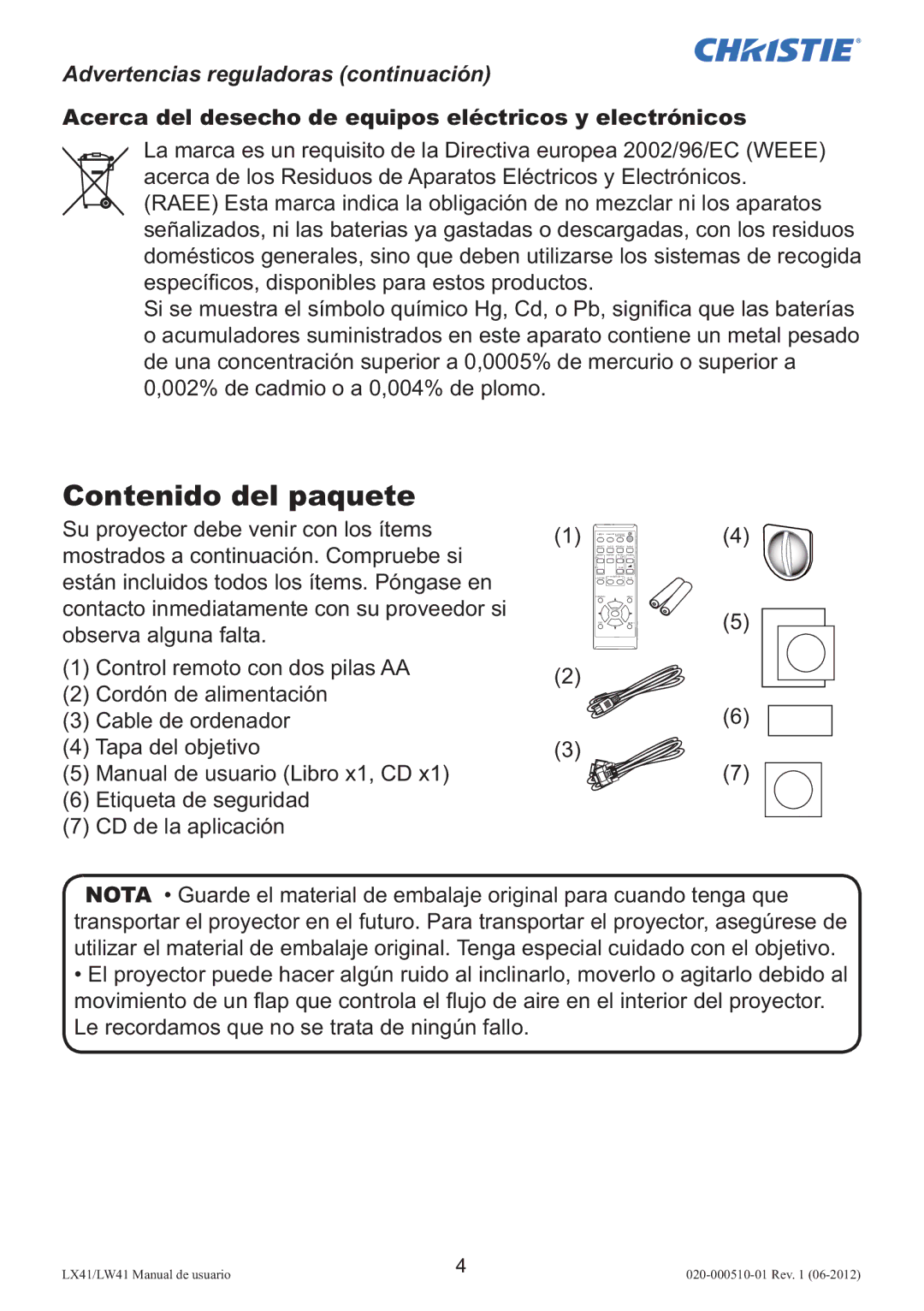 Christie Digital Systems LW41 setup guide Contenido del paquete, Advertencias reguladoras continuación 