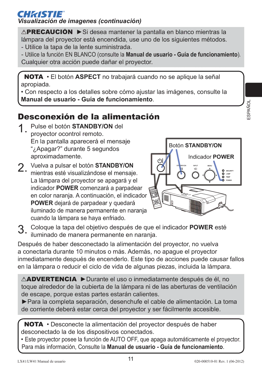 Christie Digital Systems LW41 setup guide Desconexión de la alimentación, Visualización de imagenes continuación 