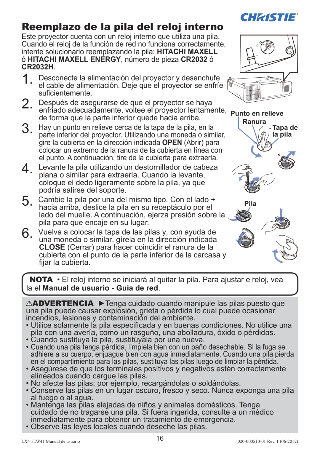 Christie Digital Systems LW41 setup guide Reemplazo de la pila del reloj interno, La el Manual de usuario Guía de red 