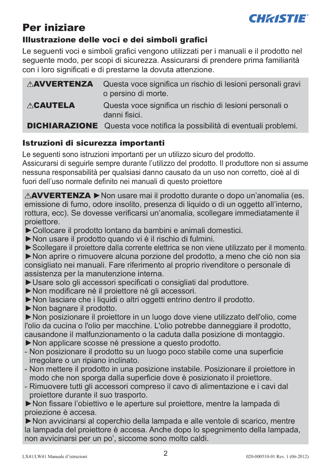 Christie Digital Systems LW41 setup guide Per iniziare, Illustrazione delle voci e dei simboli graﬁci 