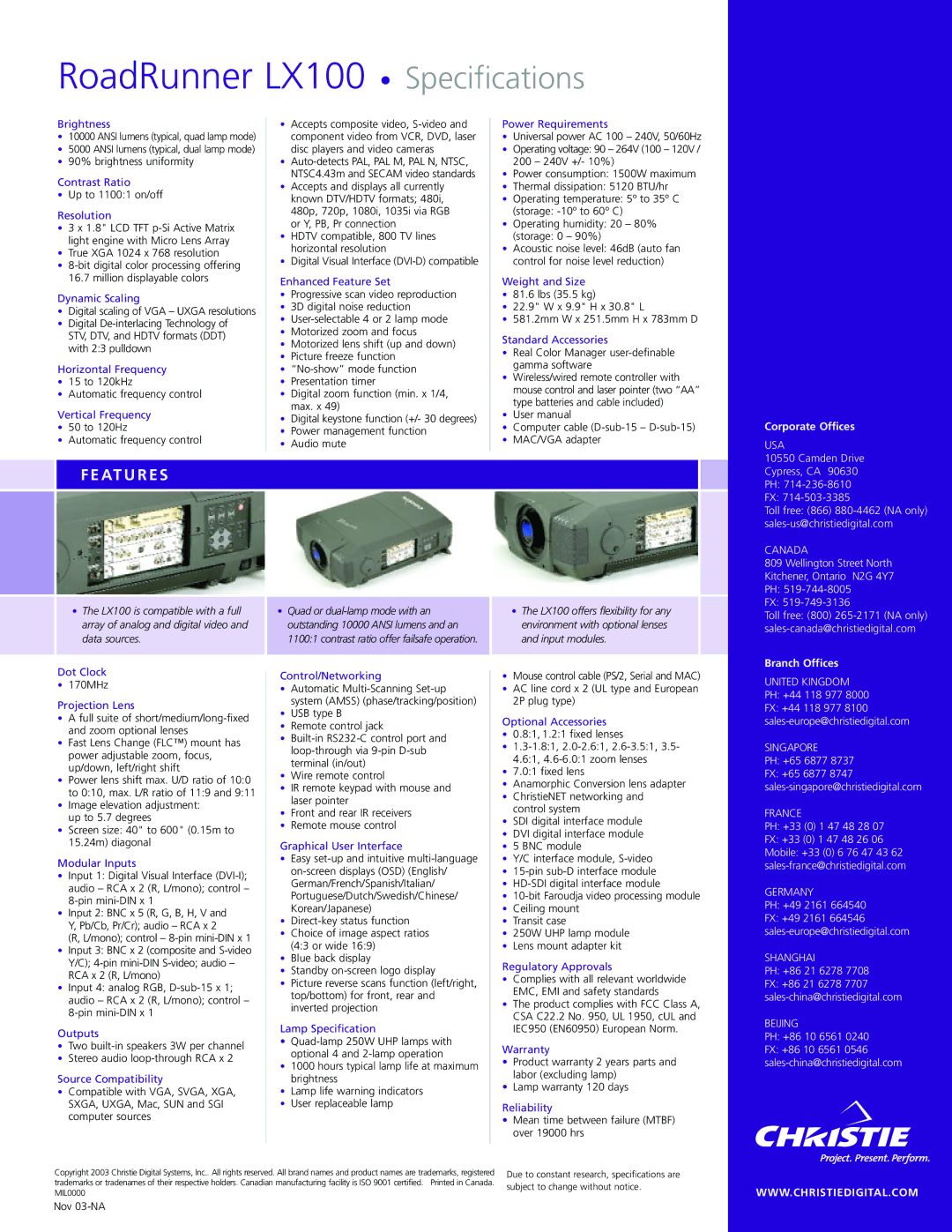 Christie Digital Systems LX100 Brightness, Power Requirements, Contrast Ratio, Resolution, Standard Accessories, Warranty 