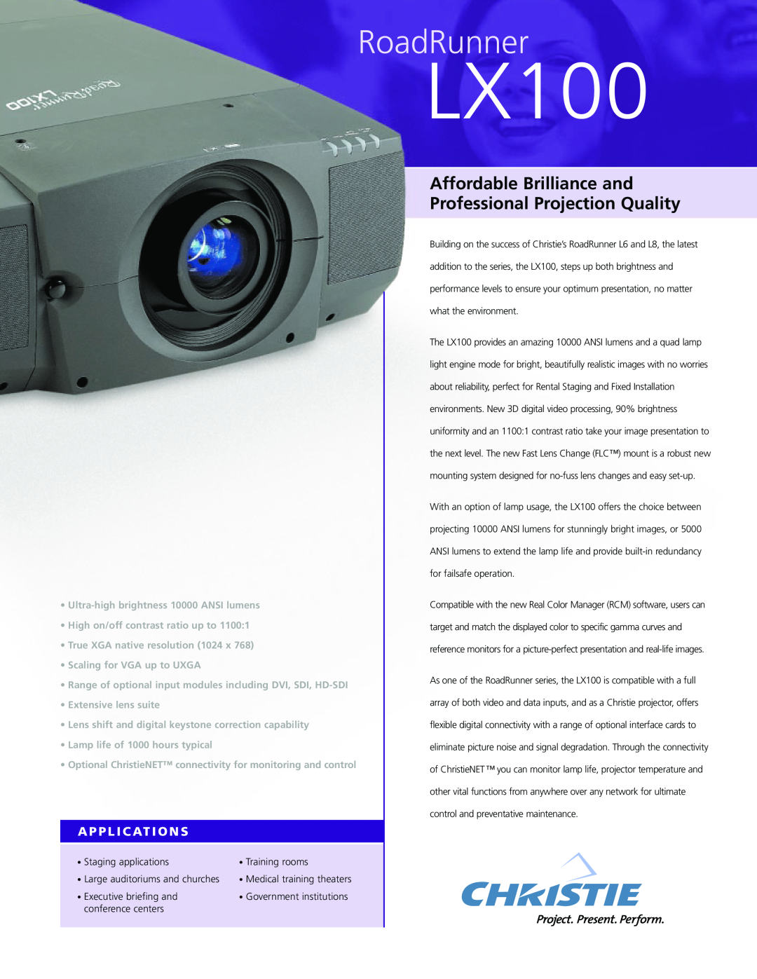 Christie Digital Systems LX100 manual A P P L I C At I O N S, RoadRunner, Ultra-high brightness 10000 ANSI lumens 