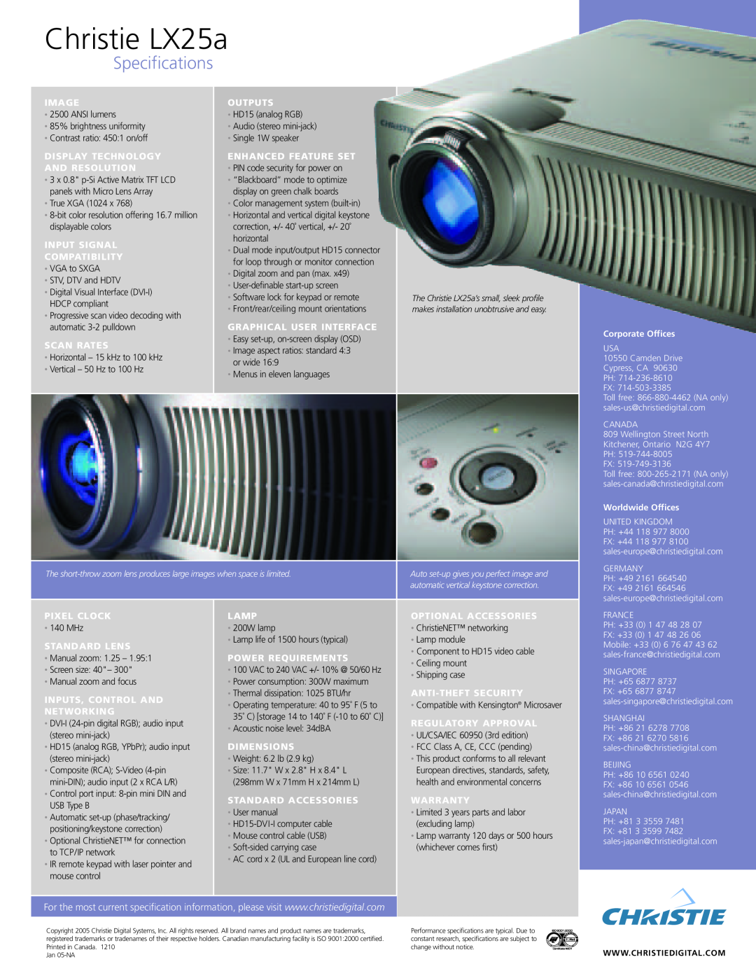 Christie Digital Systems Christie LX25a, Specifications, ANSI lumens, 85% brightness uniformity, Single 1W speaker 