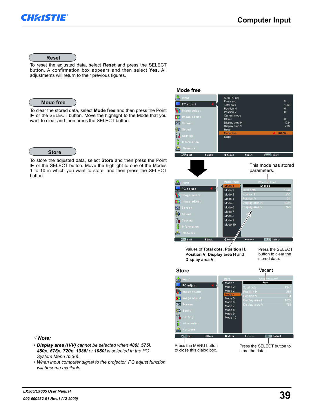 Christie Digital Systems LX605 manual Computer Input, Reset, Mode free, Store, This mode has stored parameters 