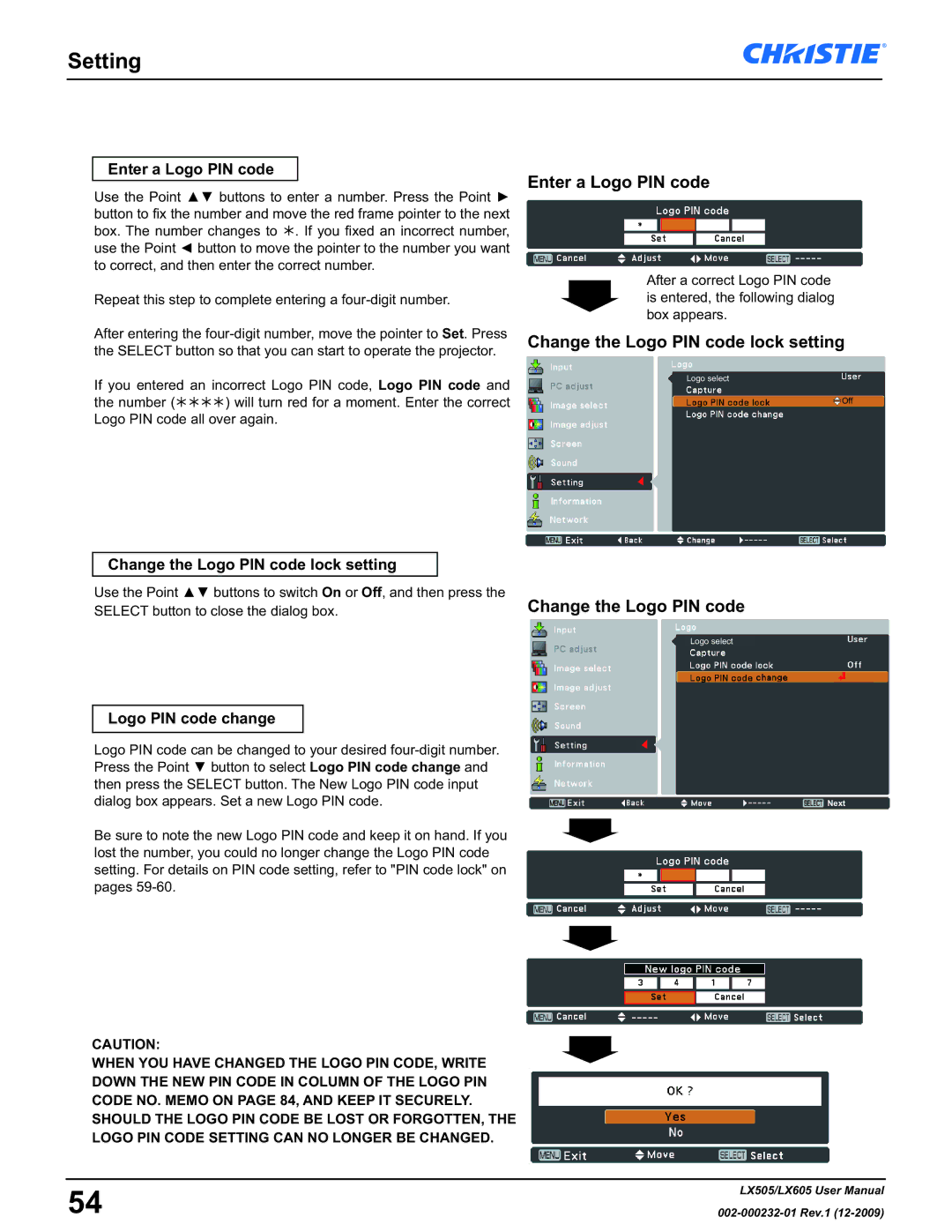 Christie Digital Systems LX605 manual Enter a Logo PIN code, Change the Logo PIN code lock setting 