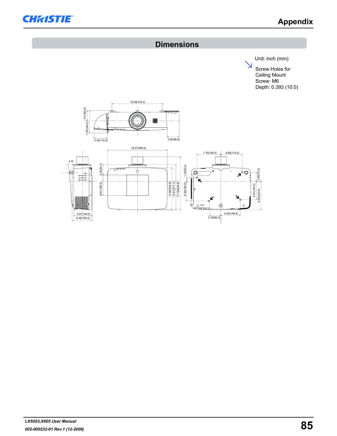 Christie Digital Systems LX605 manual Appendix Dimensions 