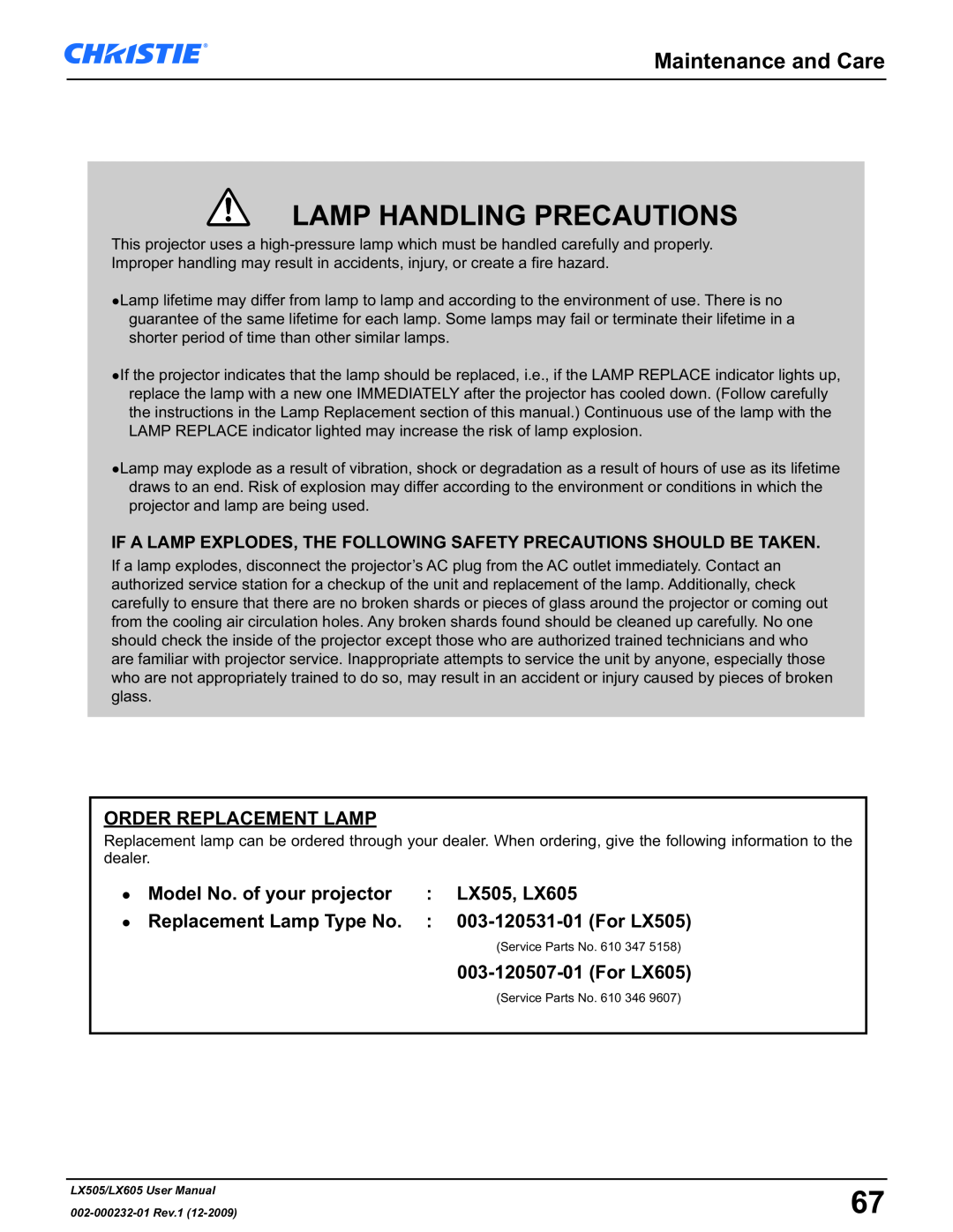 Christie Digital Systems LX605 manual Maintenance and Care, Lamp Handling Precautions 