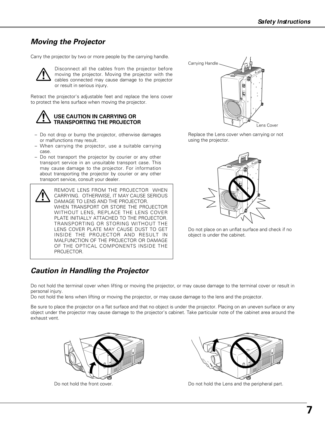 Christie Digital Systems LX66A user manual Moving the Projector, USE Caution in Carrying or Transporting the Projector 