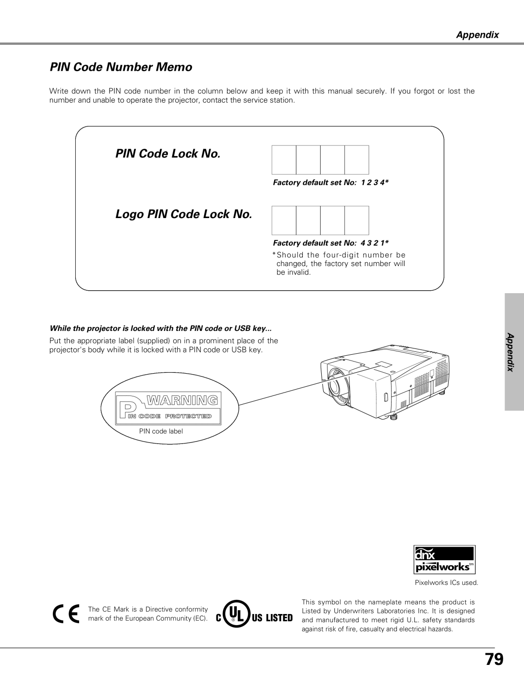 Christie Digital Systems LX66A user manual PIN Code Number Memo, Logo PIN Code Lock No 