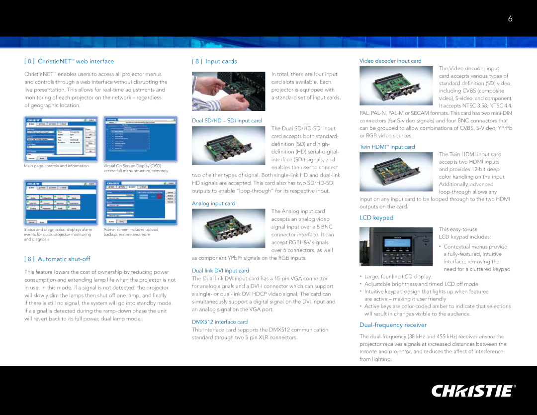 Christie Digital Systems M Series manual ChristieNETTM web interface, Automatic shut-off, Input cards, LCD keypad 