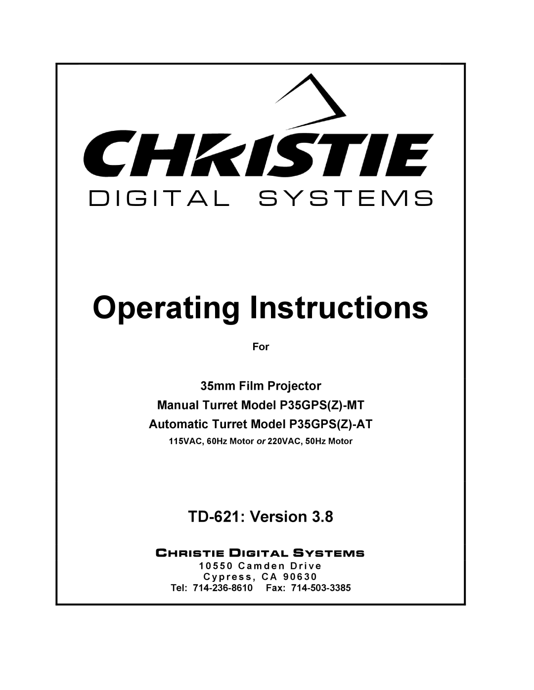 Christie Digital Systems P35GPS-AT, P35GPS-MT operating instructions Operating Instructions, For 