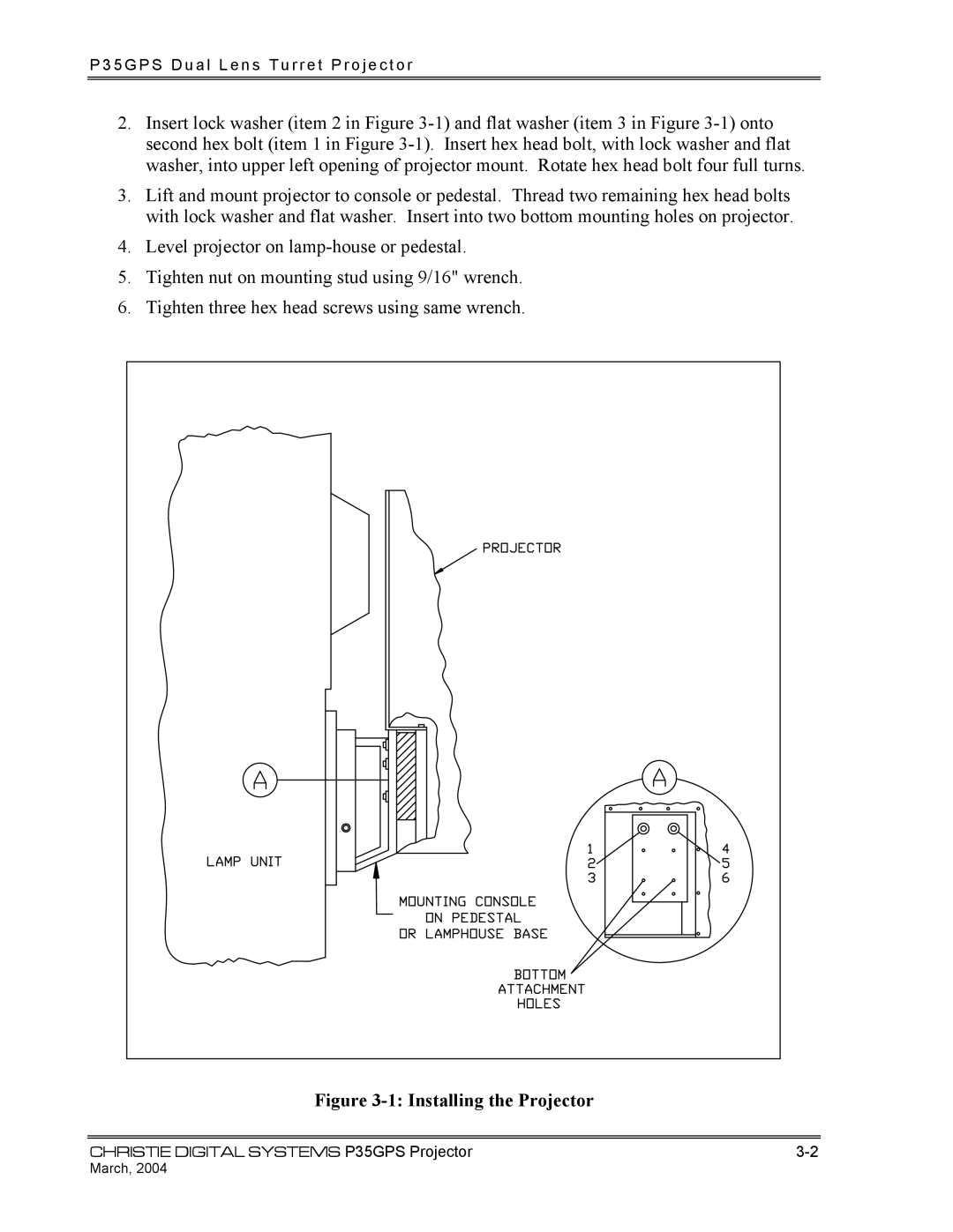 Christie Digital Systems P35GPS-AT, P35GPS-MT operating instructions Installing the Projector 