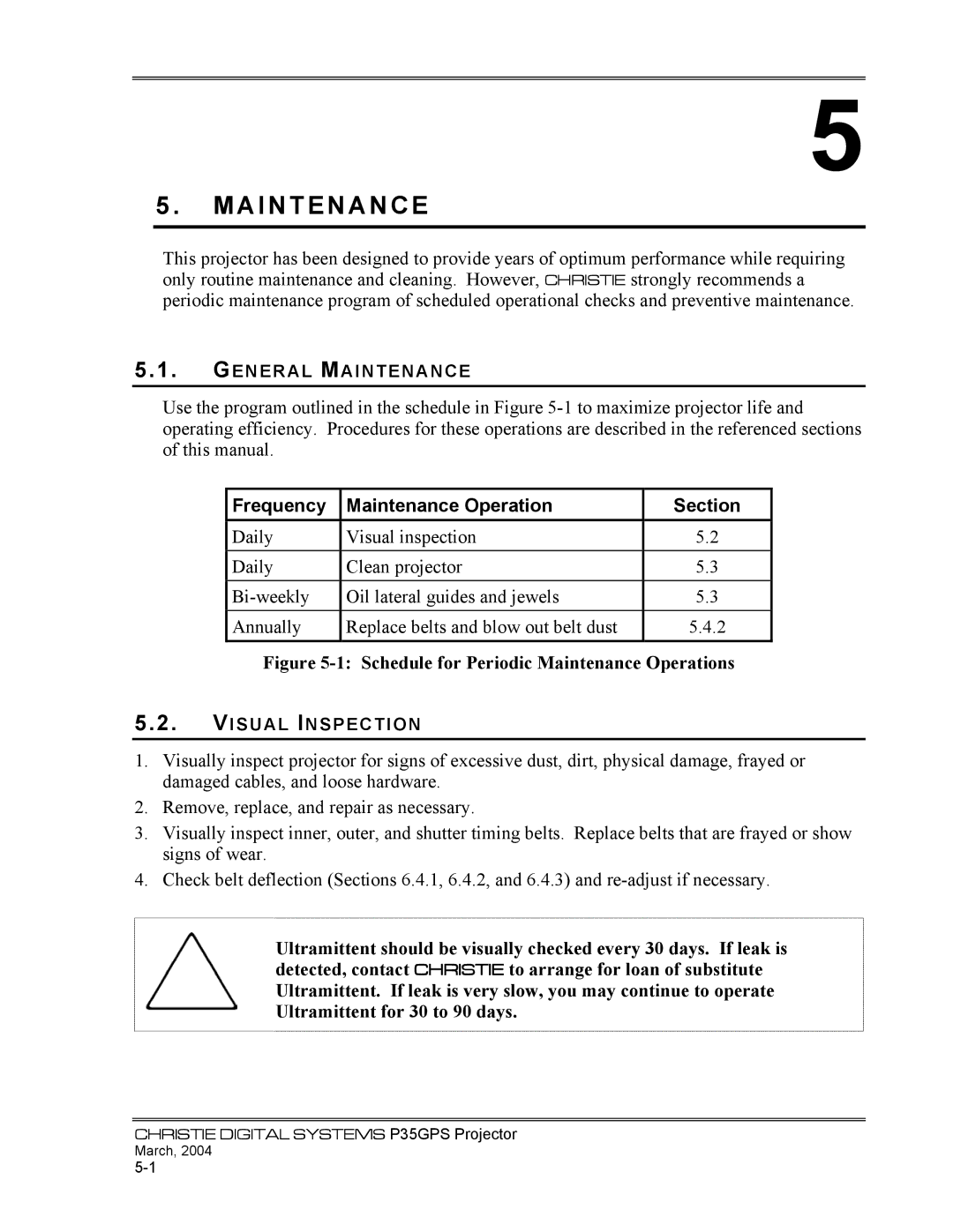 Christie Digital Systems P35GPS-MT, P35GPS-AT operating instructions Frequency Maintenance Operation Section 