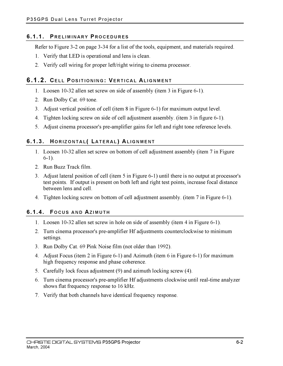 Christie Digital Systems P35GPS-AT, P35GPS-MT operating instructions R E L I M I N a R Y P R O C E D U R E S 