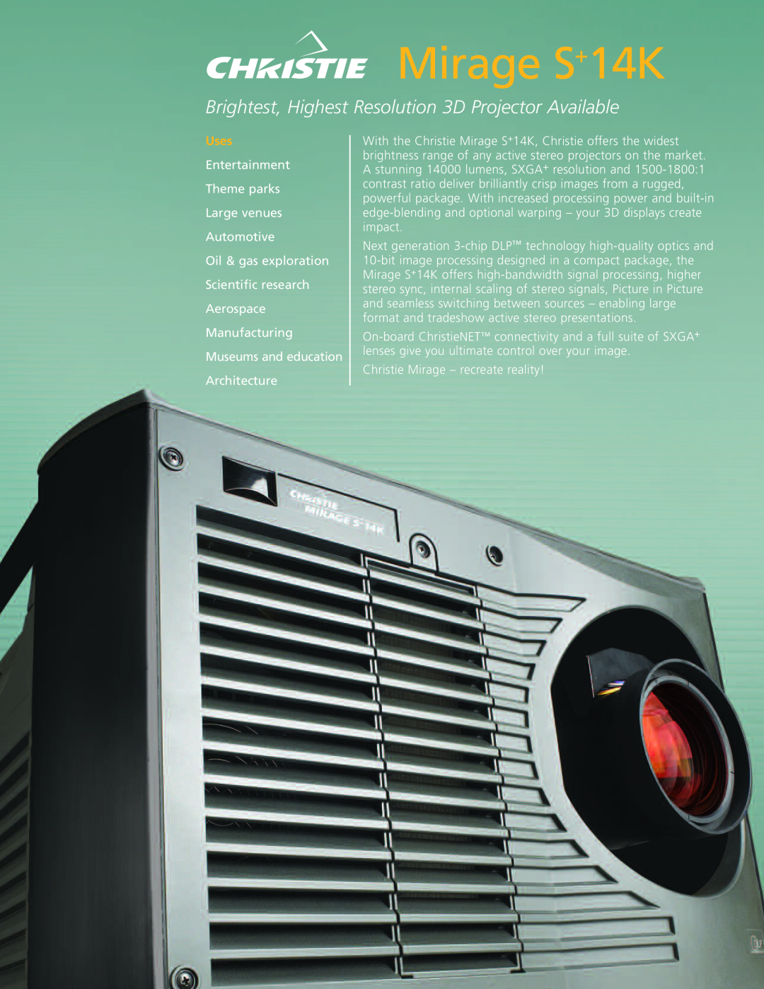 Christie Digital Systems manual Mirage S+14K, Brightest, Highest Resolution 3D Projector Available, Uses 