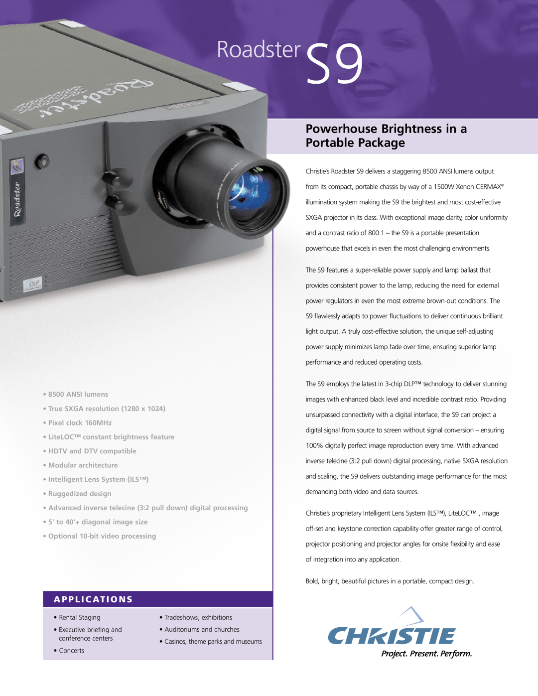 Christie Digital Systems manual A P P L I C At I O N S, Roadster S9, Powerhouse Brightness in a Portable Package 