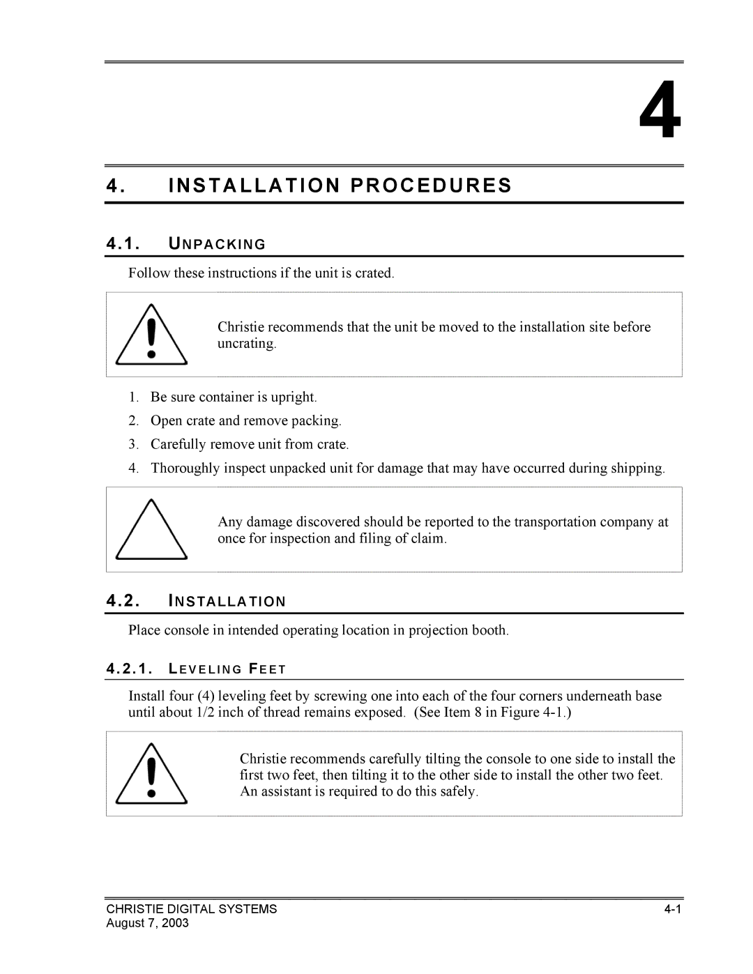 Christie Digital Systems XENON CONSOLE manual Installation Procedures 