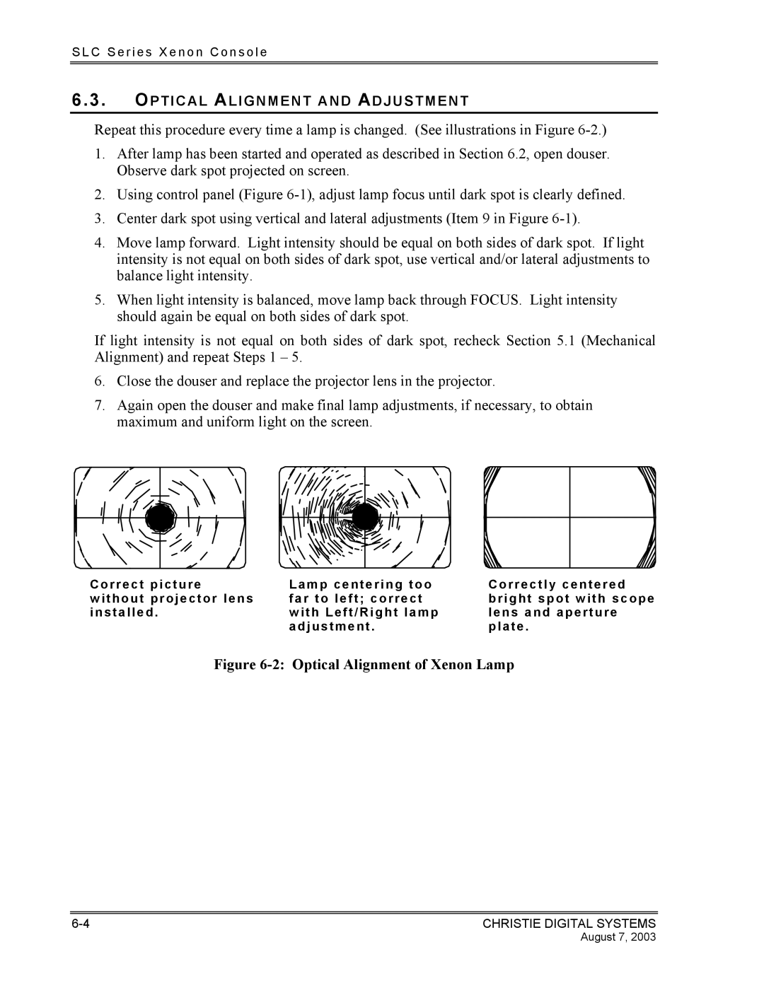 Christie Digital Systems XENON CONSOLE manual Optical Alignment of Xenon Lamp 