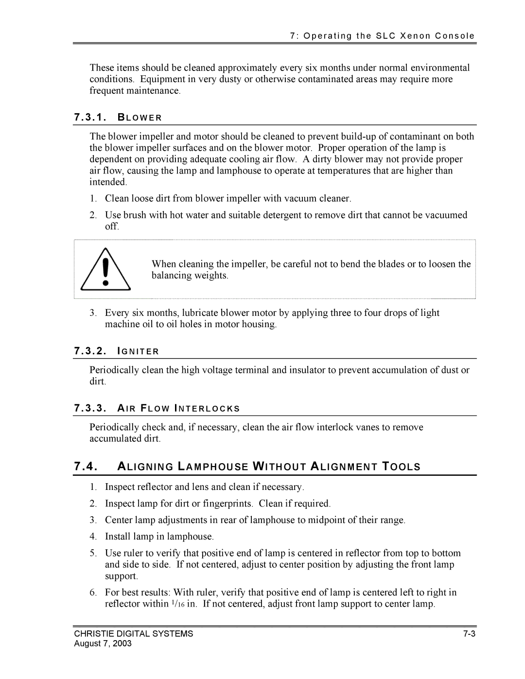 Christie Digital Systems XENON CONSOLE manual L O W E R 