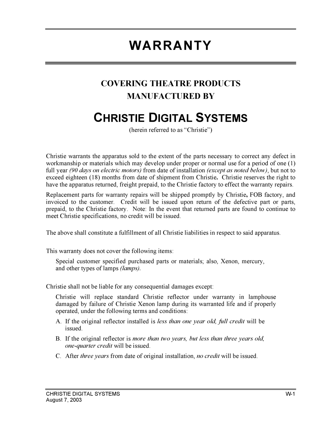 Christie Digital Systems XENON CONSOLE manual Warranty 