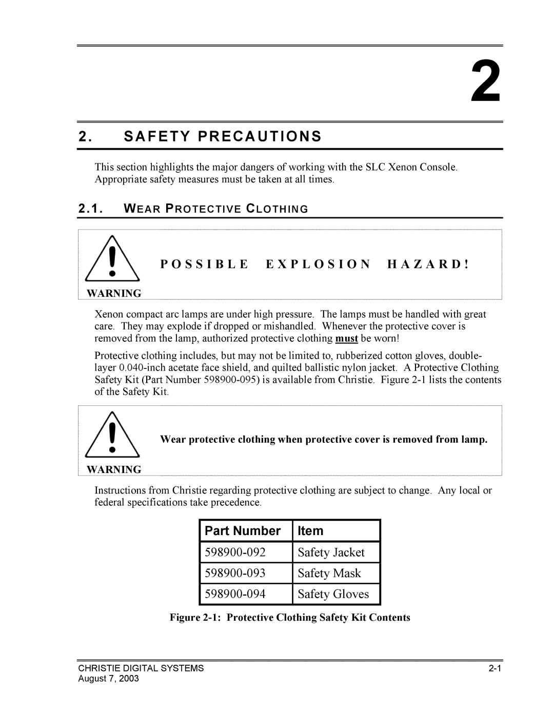 Christie Digital Systems XENON CONSOLE manual Safety Precautions, Protective Clothing Safety Kit Contents 