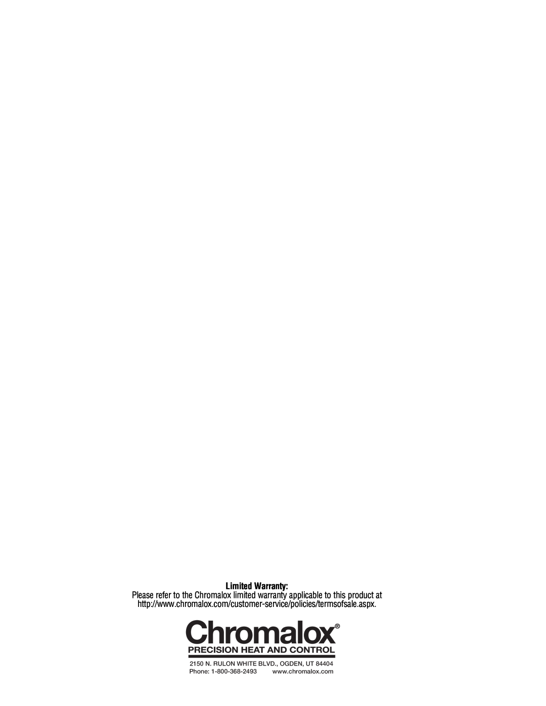 Chromalox CHPES-6A manual Limited Warranty, 2150 N. RULON WHITE BLVD., OGDEN, UT, Phone 