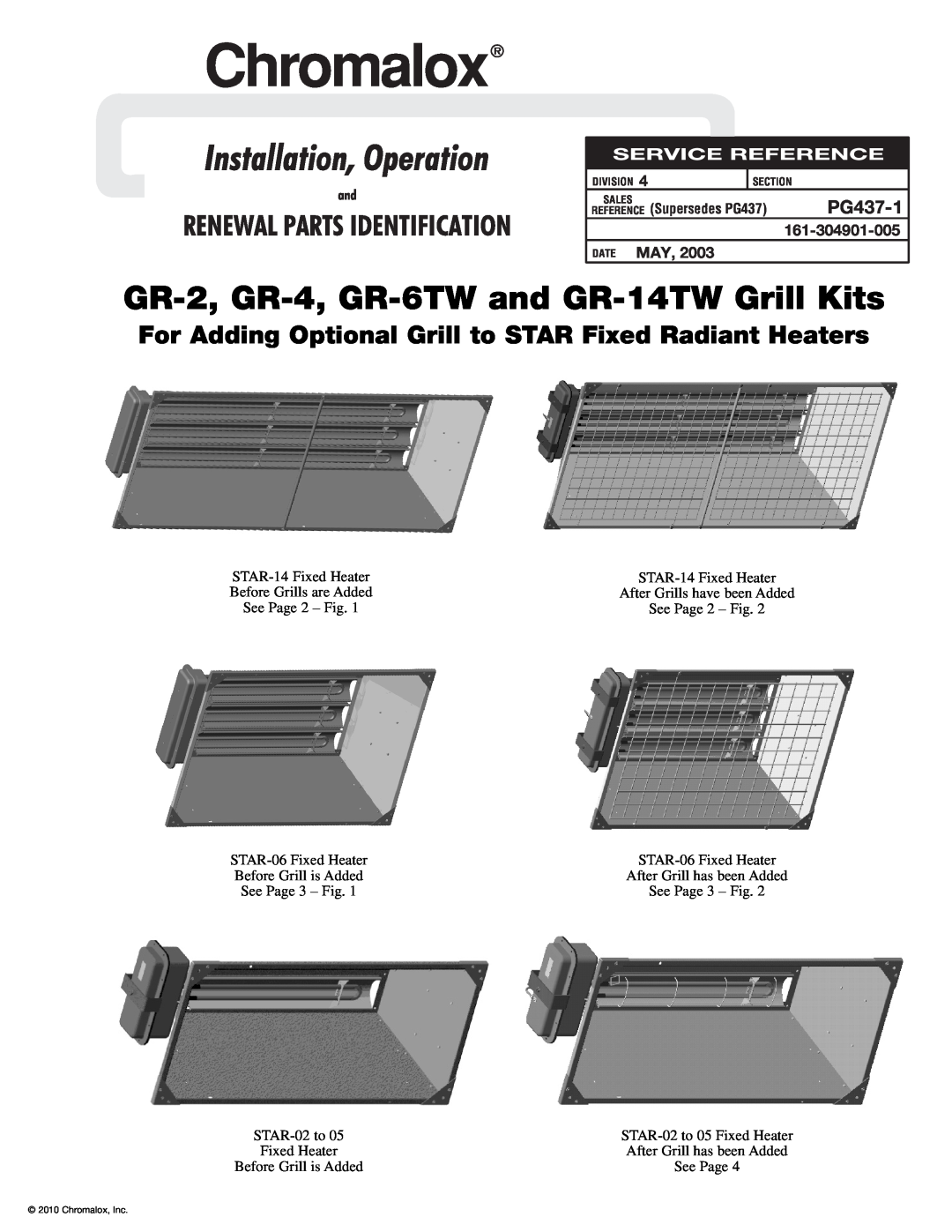 Chromalox manual PG437-1, 161-304901-005, Date May, Chromalox, GR-2, GR-4, GR-6TW and GR-14TW Grill Kits 