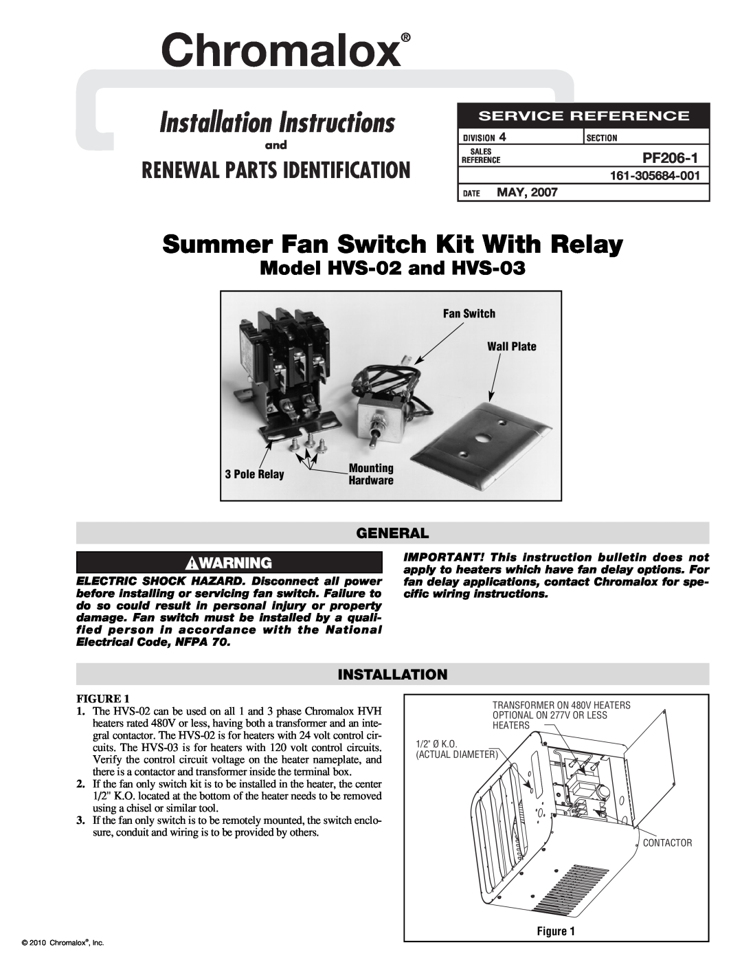 Chromalox HVS-02 installation instructions PF206-1, General, Installation, 161-305684-001, Date May, Fan Switch Wall Plate 