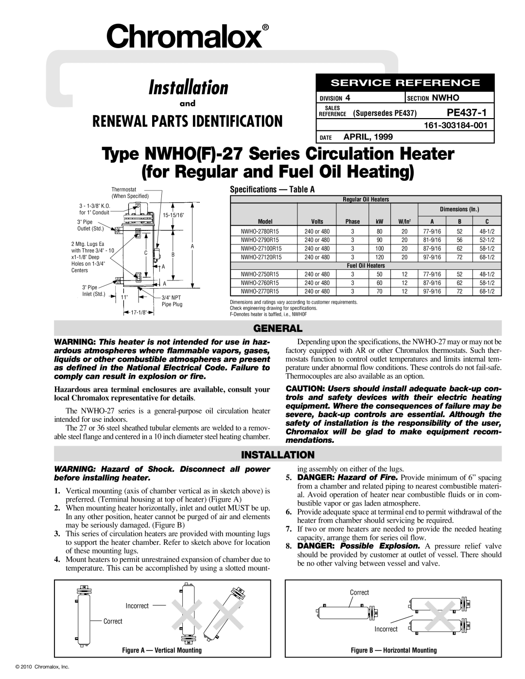 Chromalox NWHO(F)-27 specifications General, Installation, Specifications Table a, Regular Oil Heaters, Model 