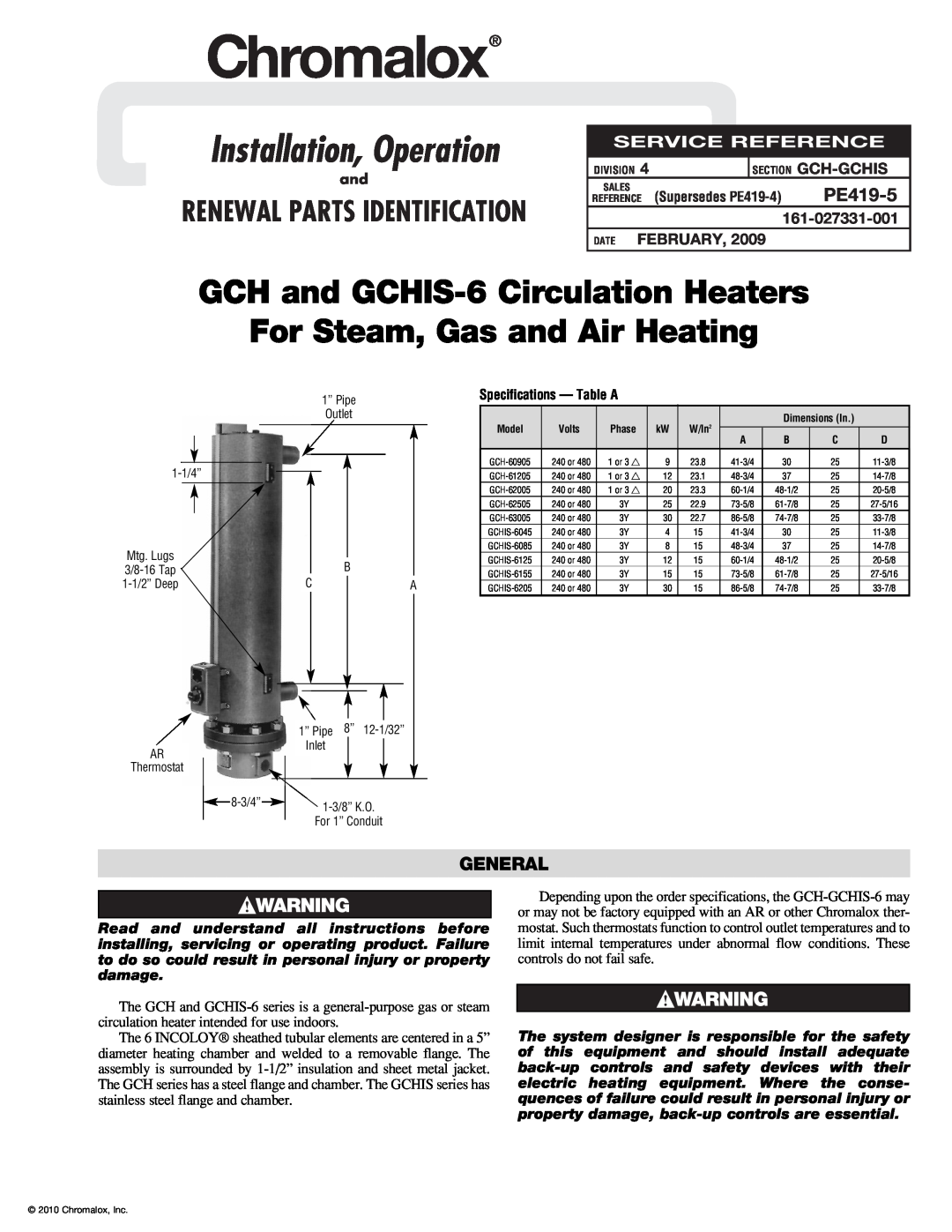 Chromalox PE419-5 specifications General, Section Gch-Gchis, Date February, Chromalox, Installation, Operation 