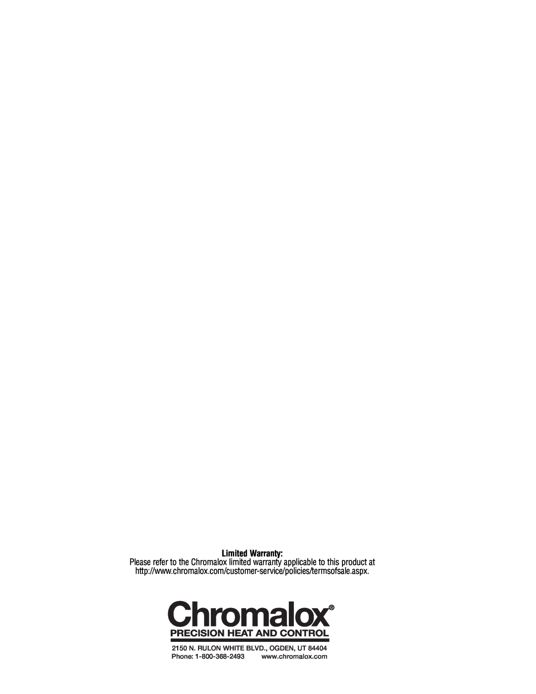 Chromalox PF479-6 dimensions Limited Warranty, 2150 N. RULON WHITE BLVD., OGDEN, UT, Phone 