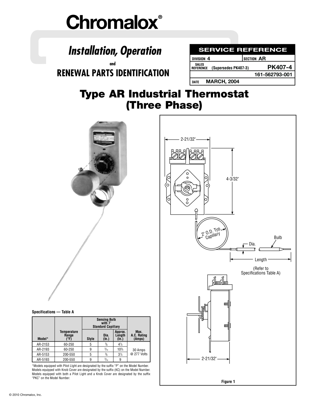 Chromalox PK407-3 specifications PK407-4, March, Installation, Operation, Type AR Industrial Thermostat Three Phase, Bulb 