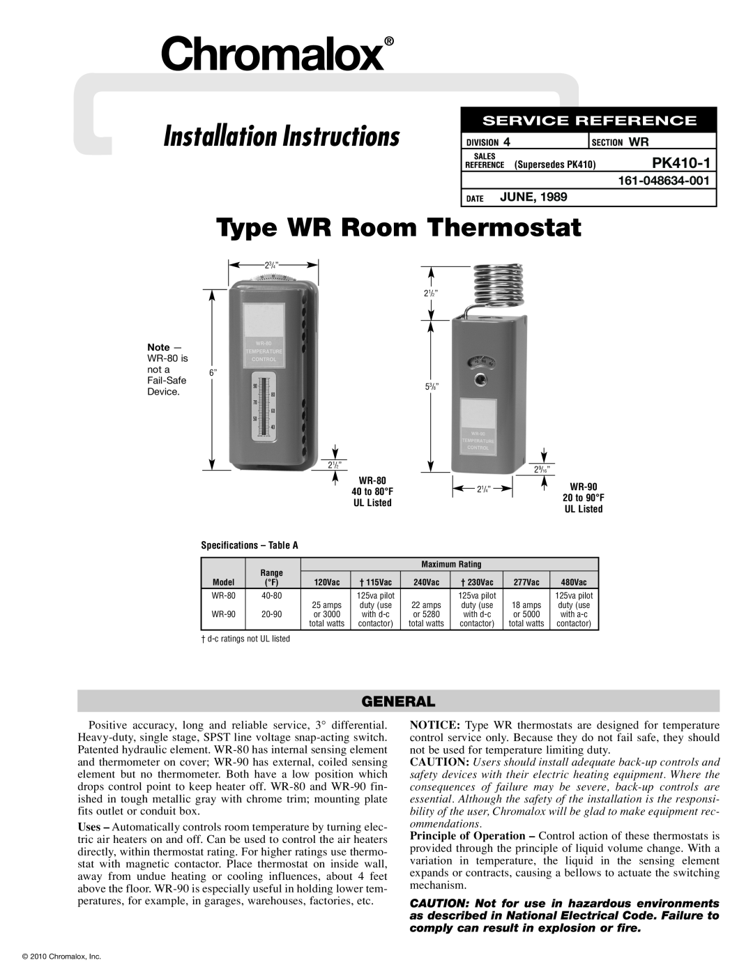 Chromalox PK410-1 installation instructions General, Installation Instructions, Type WR Room Thermostat, June 