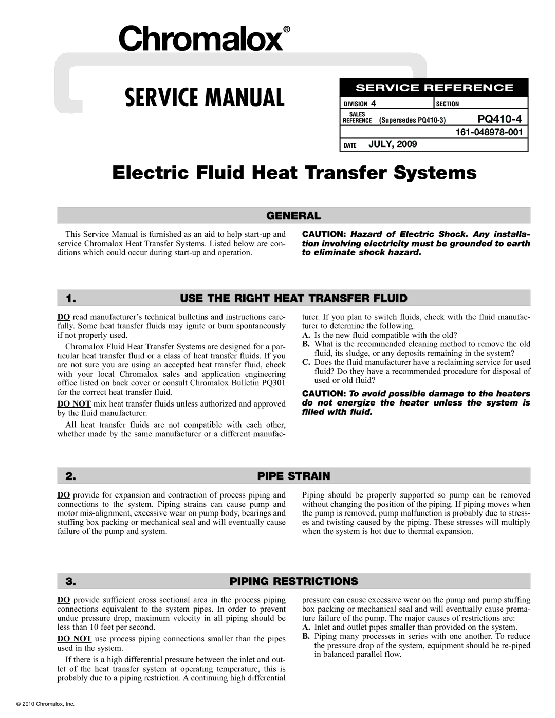 Chromalox PQ410-4 service manual General USE the Right Heat Transfer Fluid, Pipe Strain, Piping Restrictions 