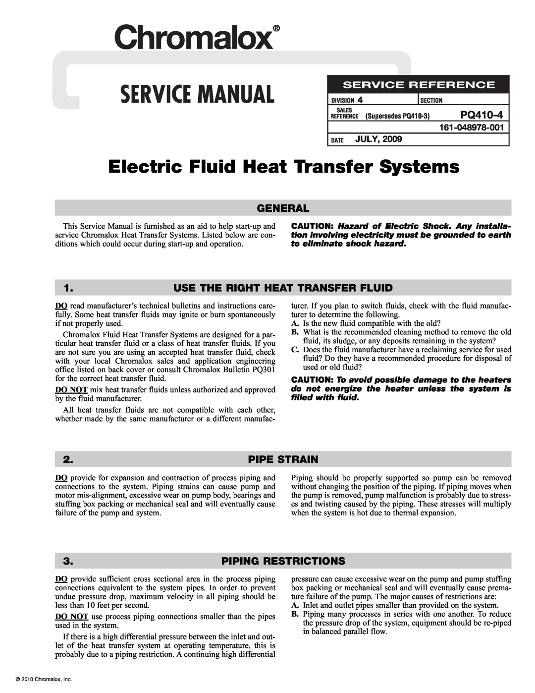 Chromalox PQ410-4 service manual General, Use The Right Heat Transfer Fluid, Pipe Strain, Piping Restrictions, July 